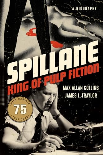 Spillane: King of Pulp Fiction book cover