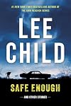 Safe Enough and Other Stories