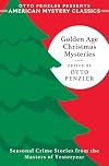 Golden Age Christmas Mysteries (Otto Penzler Presents American Mystery Classics)