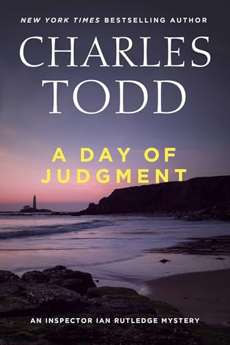 A Day of Judgement by Charles Todd / by 64381