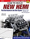 How to Build New Hemi Performance on the Dyno: Optimal Parts Combos for Max Horsepower (Performance How to Sa Design)