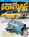 How To Rebuild Pontiac V8s Updated Edition Cartech