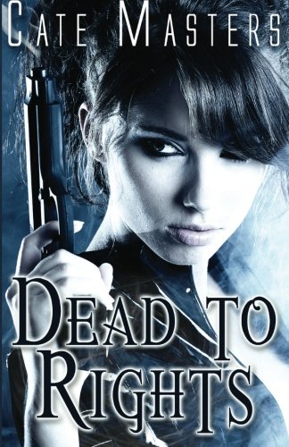 Dead to Rights book cover