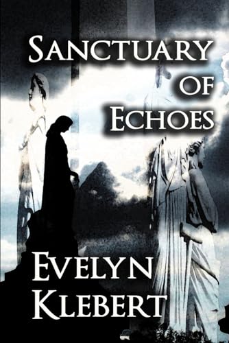 Sanctuary of Echoes