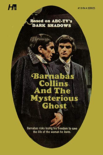 Barnabas Collins and the Mysterious Ghost