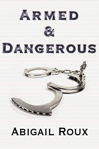 Armed & Dangerous book cover