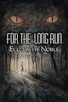 For the Long Run