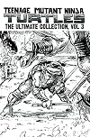 Teenage Mutant Ninja Turtles: The Ultimate Collection, Vol. 3