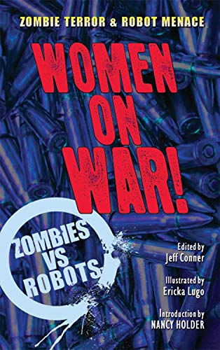 Zombies vs. Robots: Women on War! book cover