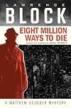 Eight Million Ways to Die [Graphic Novel]