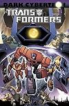 The Transformers: Dark Cybertron, Volume 1