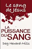 La Puissance Du Sang