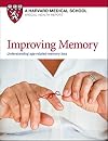 Improving Memory: Understanding age-related memory loss