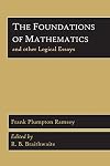 The Foundations of Mathematics and Other Logical Essays