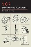 507 Mechanical Movements