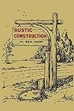 Rustic Construction