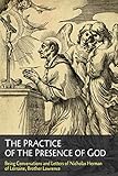 The Practice Of The Presence Of God