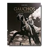 Gauchos Icons Of Argentina