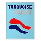 Turquoise Coast - Assouline Coffee Table Book