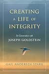 Creating a Life of Integrity: In Conversation with Joseph Goldstein