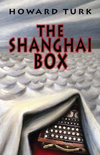 The Shanghai Box book cover