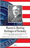 Warren G. Harding harbinger of normalcy
