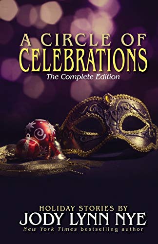 A Circle of Celebrations: The Complete Edition book cover