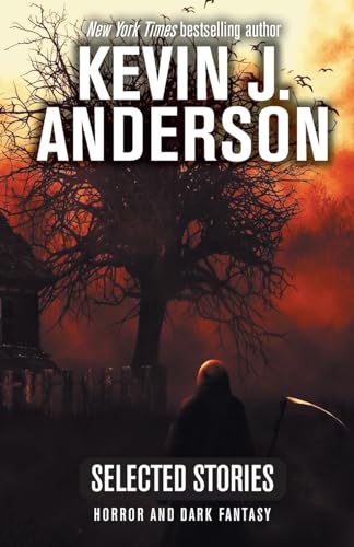 Selected Stories: Horror and Dark Fantasy cover