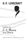 Letters to C. L. Moore and Others