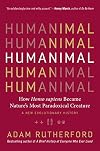 The Book of Humans: The Story of How We Became Us