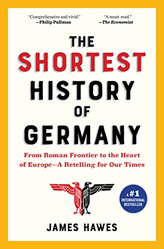 The Shortest History of Germany (By: James Hawes) cover