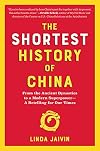 The Shortest History of China