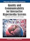Quality and Communicability for Interactive Hypermedia Systems: Concepts and Practices for Design