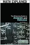 The Britannica Guide to Analysis and Calculus (Math Explained)