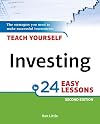 Teach Yourself Investing in 24 Easy Lessons, 2E