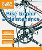 Bike Repair And Maintenance Idiots Guides