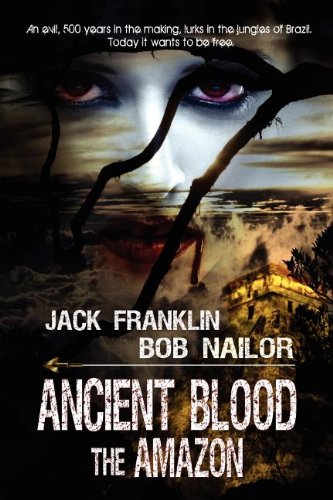 Ancient Blood: The Amazon