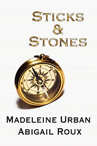 Sticks & Stones book cover