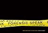 Forensic Speak : How to Write Realistic Crime Dramas