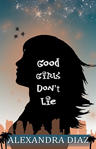 Good Girls Don't Lie book cover