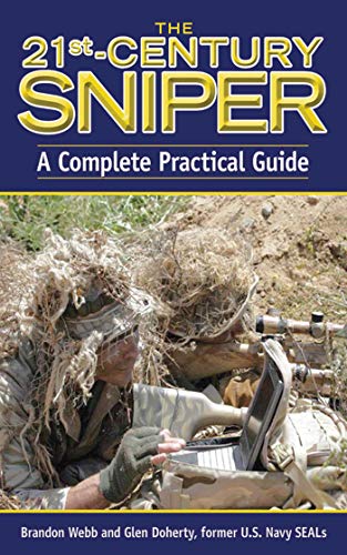 The 21st Century Sniper: A Complete Practical Guide book cover