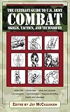 The Ultimate Guide to U.S. Army Combat: Skills, Tactics, and Techniques