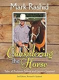 Considering The Horse Tales Of Problems Solved And Lessons Learned