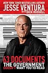 63 Documents the Government Doesn't Want You to Read