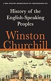 A History of the English-Speaking Peoples [abridged: Lee]
