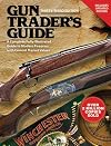 Gun Trader's Guide: A Complete, Fully-Illustrated Guide to Modern Firearms with Current Market Values (Thirty-Third Edition)