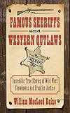 Famous Sheriffs and Western Outlaws