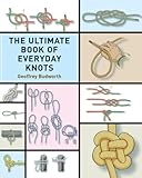 The Ultimate Book Of Everyday Knots Over 5000 Copies Sold