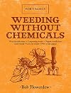 Weeding Without Chemicals: Bob's Basics
