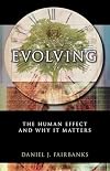 Evolving: The Human Effect and Why It Matters